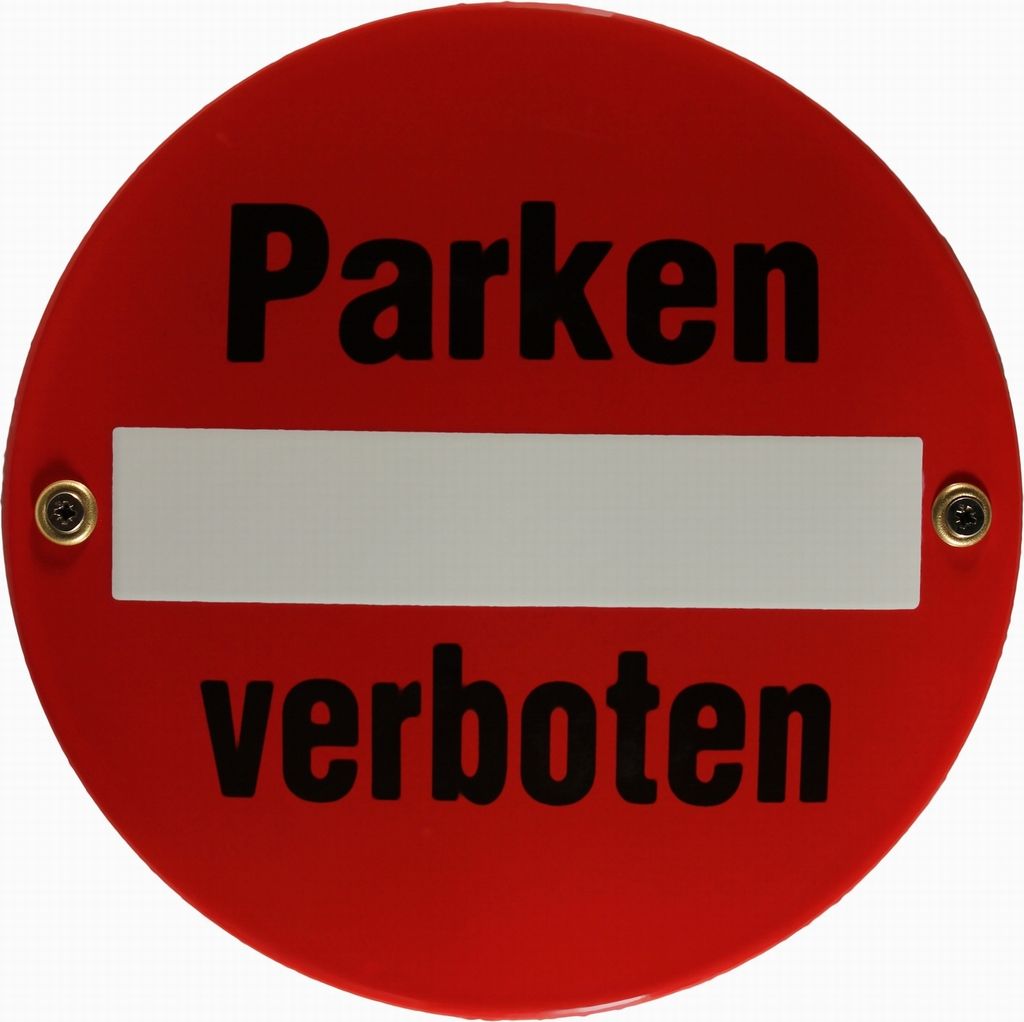 Emaille Schild Parken verboten Verkehrsschild Verkehrszeichen Emailleschild Verbotsschild Warnschild