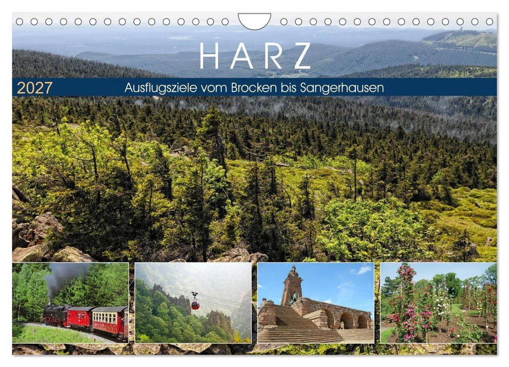 Harz - Ausflugsziele vom Brocken bis Sangerhausen (Wandkalender 2027 DIN A4 quer), CALVENDO Monatskalender