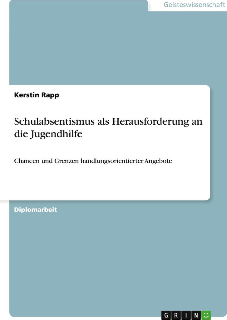 Schulabsentismus als Herausforderung an die Jugendhilfe