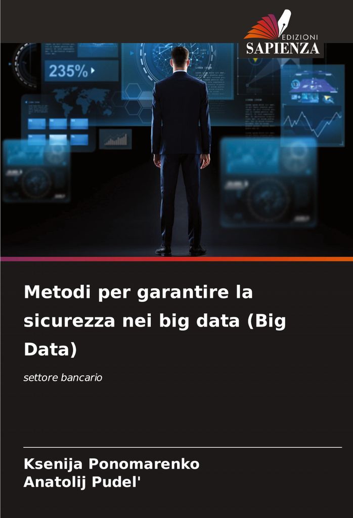 Metodi per garantire la sicurezza nei big data (Big Data)