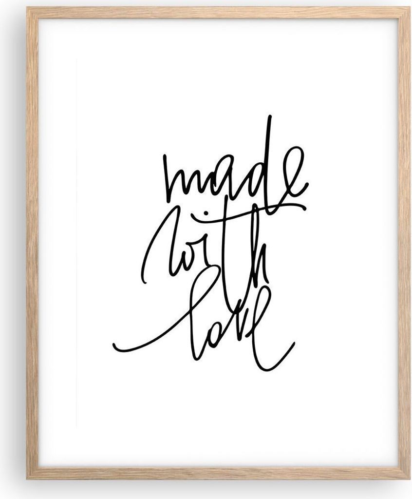 Gerahmtes Poster - Rahmen in heller Eiche - Erstellt mit Liebe - 40x50 cm - Wand Bild - Wanddeko - Wandbilder - Kunstposter - Wandposter - Bilderra...