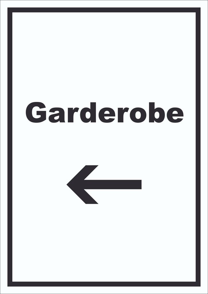 Garderobe Schild mit Text Richtungspfeil links Kleidung aufbewahren hochkant A6 (105x148mm)