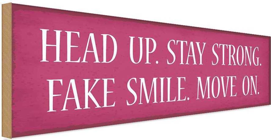 vianmo Holzschild 10x27 cm head up stay strong fake smile Produktbild 