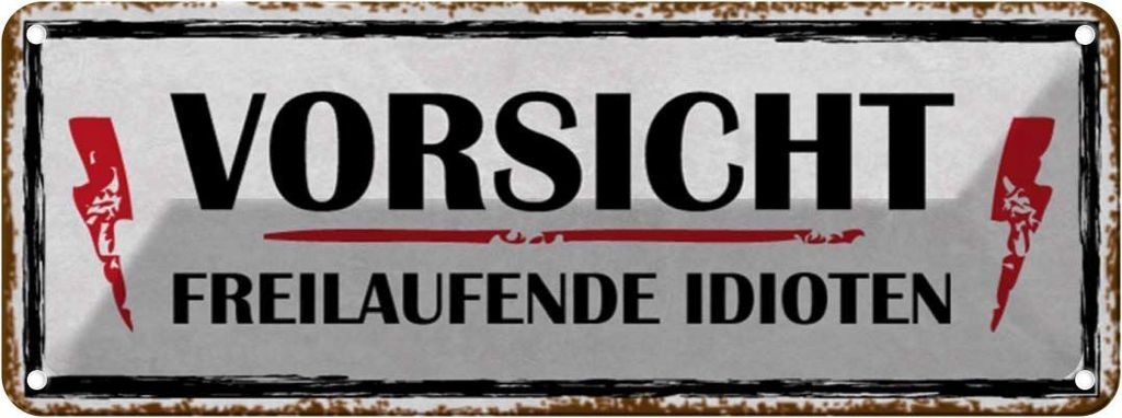 vianmo Blechschild 10x27 cm Vorsicht freilaufende Idioten Warnschild Hinweisschild Sicherheit
