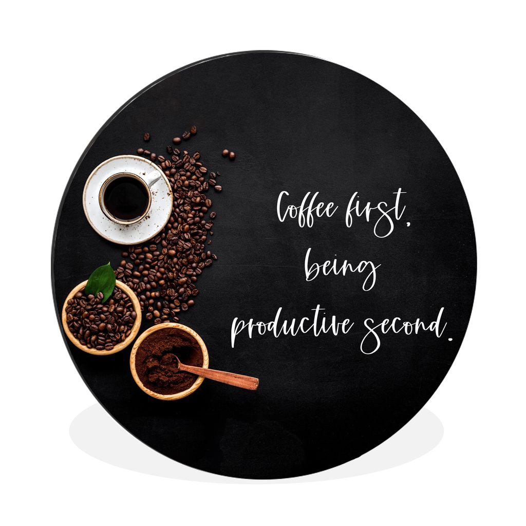 MuchoWow Aluminium Wandkreis Sprichwörter - Erst Kaffee, dann produktiv sein Ø 60 cm Wanddeko Modern Wohnzimmer - Wand Kreis - Wandbild - Schla...