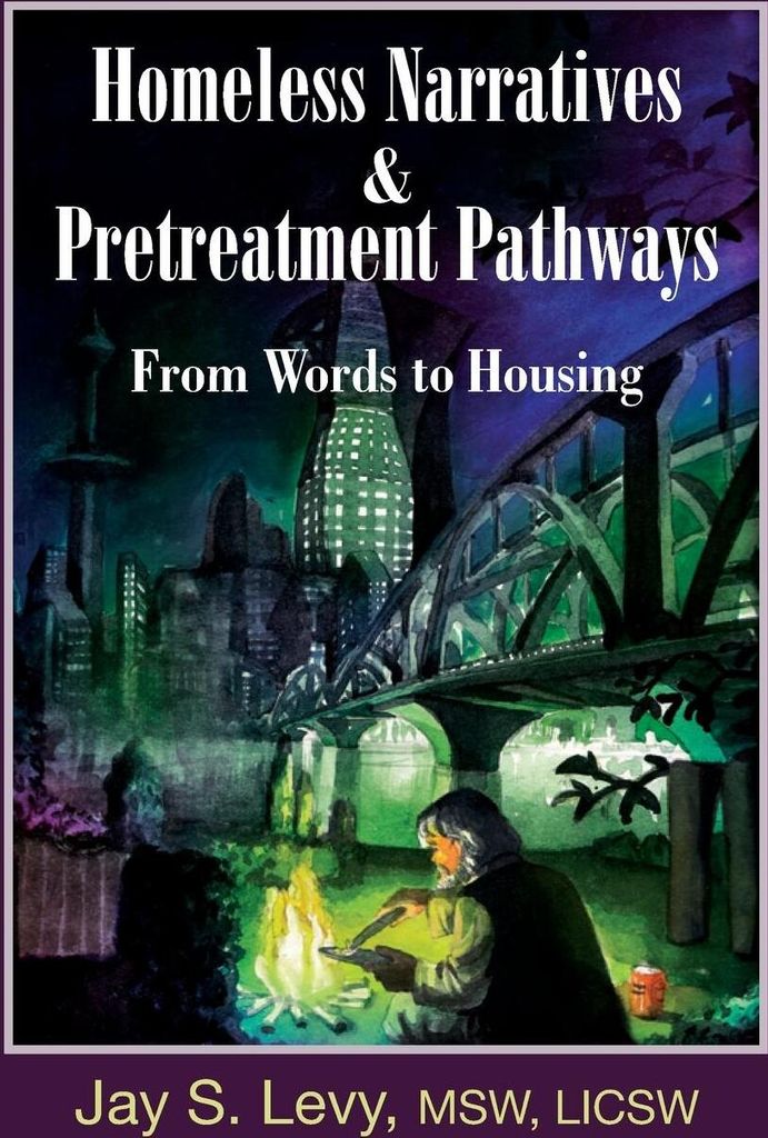 Homeless Narratives & Pretreatment Pathways