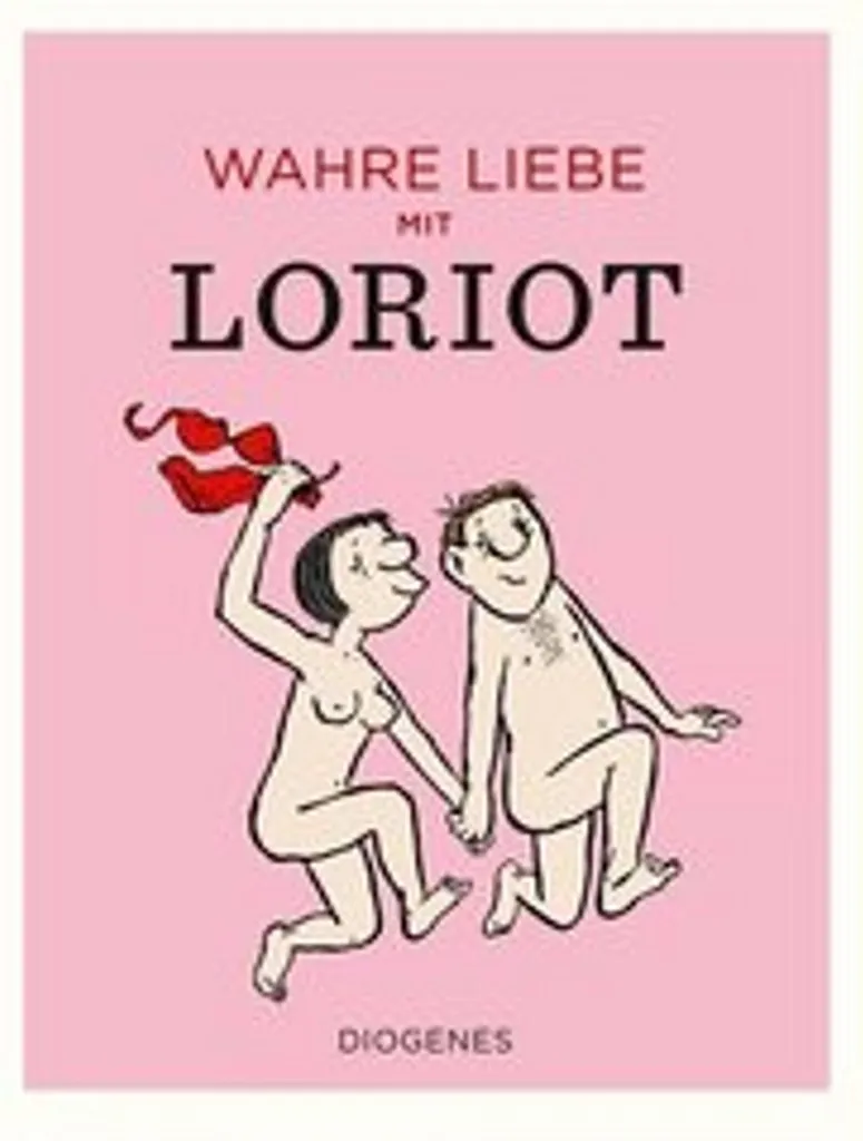 Livre Wahre Liebe mit Loriot : Recueil d'Humour et Illustrations Culte