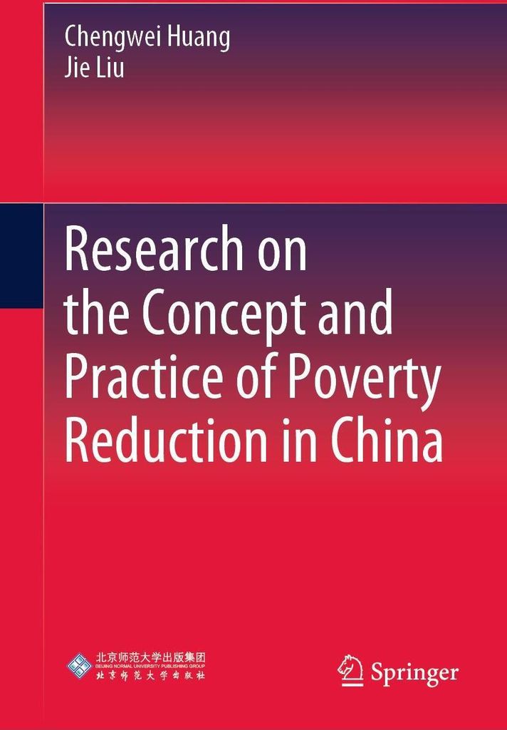 Research on the Concept and Practice of Poverty Reduction in China