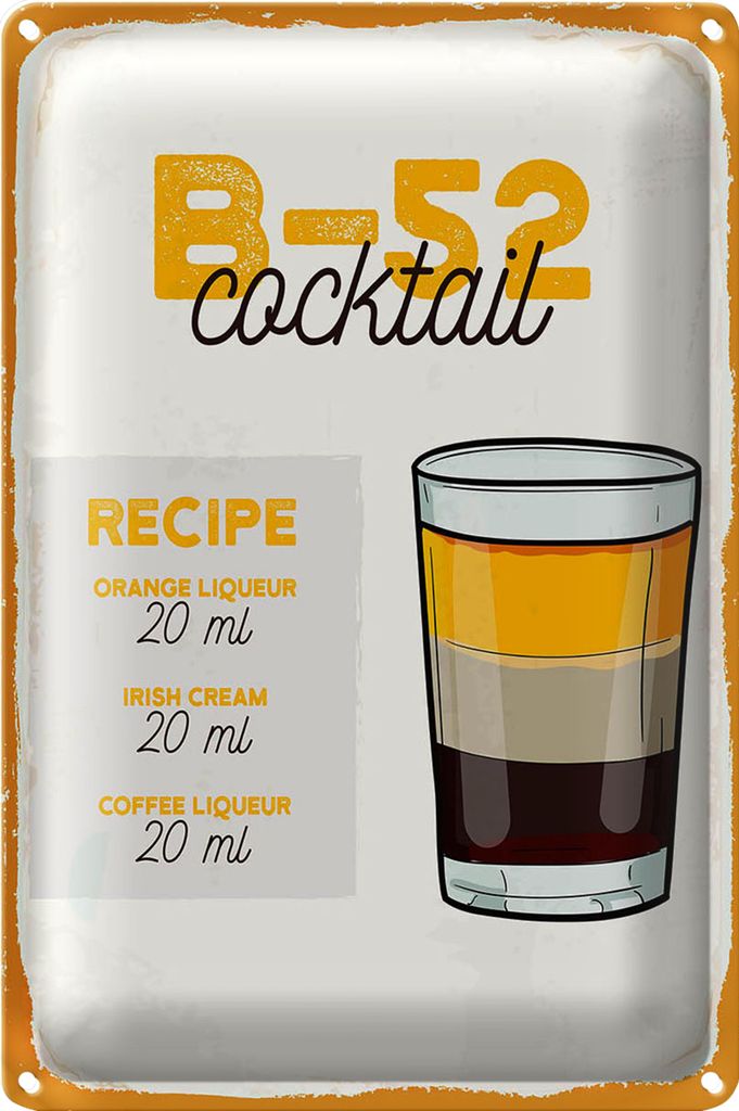 Blechschild Rezept B-52 Cocktail Recipe Orange 18x12cm