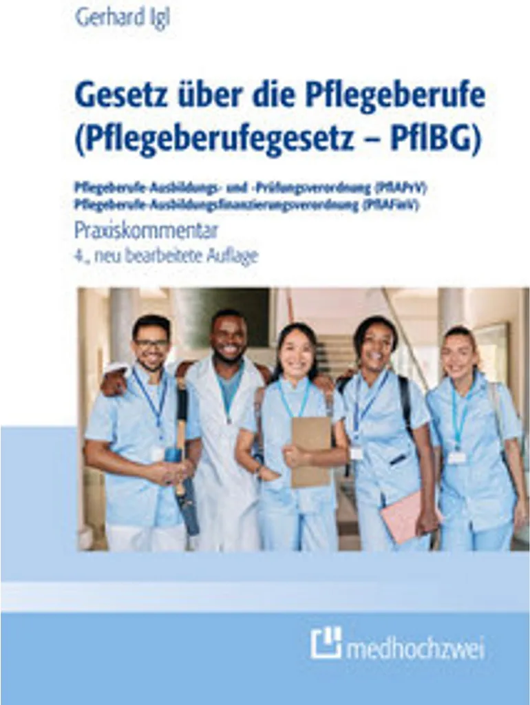 Comprendre la réforme infirmière PflBG : Loi et règlements complets