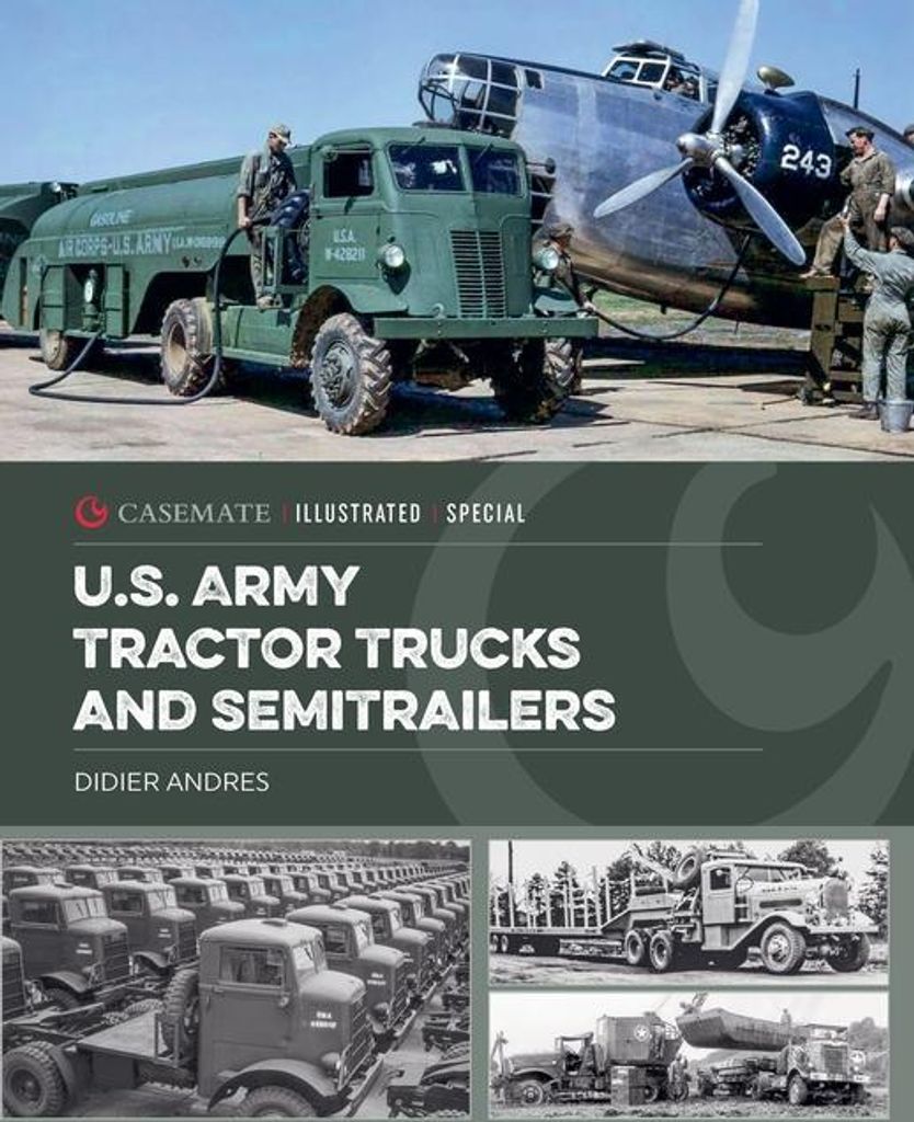 U.S. Army Tractor Trucks and Semitrailers