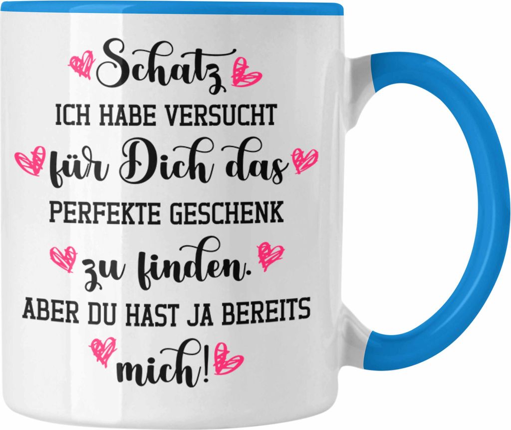 Trendation - Freundin Geschenk Tasse Liebe Paare Valentinstag Valentinstaggeschenk Freund Schatz (Blau)