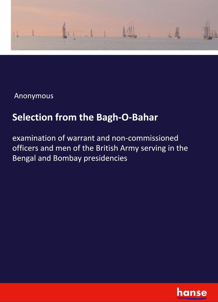 Selection from the Bagh-O-Bahar