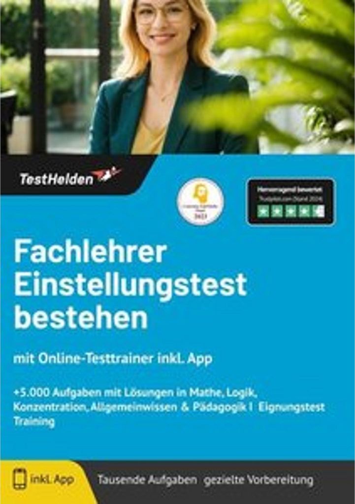 Fachlehrer Einstellungstest bestehen: mit Online-Testtrainer inkl. App - +5.000 Aufgaben mit Lösungen in Mathe, Logik, Konzentration, Allgemeinwis...