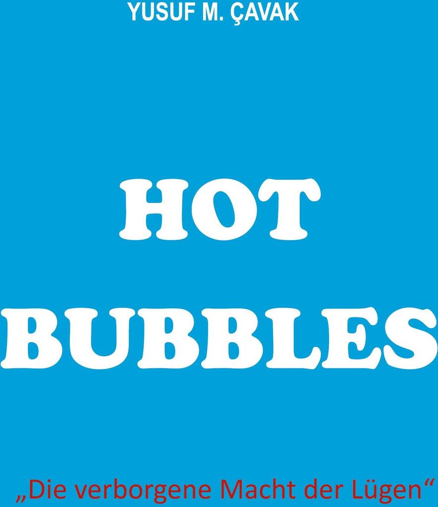 Hot Bubbles