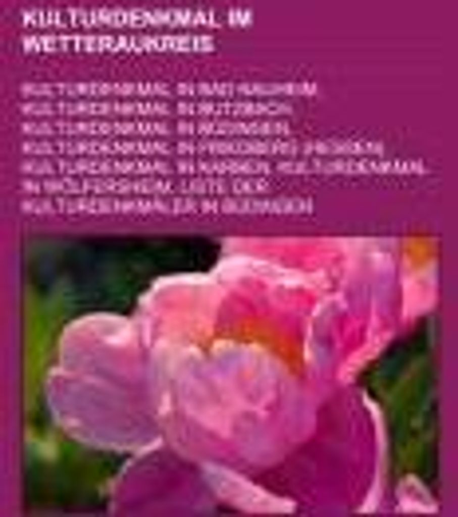 Kulturdenkmal im Wetteraukreis