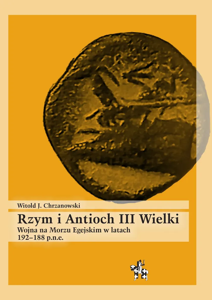 Rome et Antiochus III le Grand : La Guerre Égéenne de 192-188 av. J.-C.