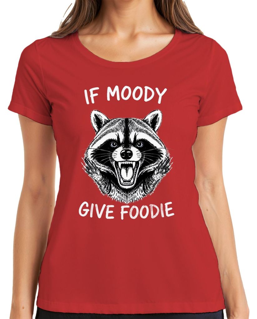 If Moody Give Foodie wütender Waschbär lustig Geschenk grumpy Damen T-Shirt, Rot, S