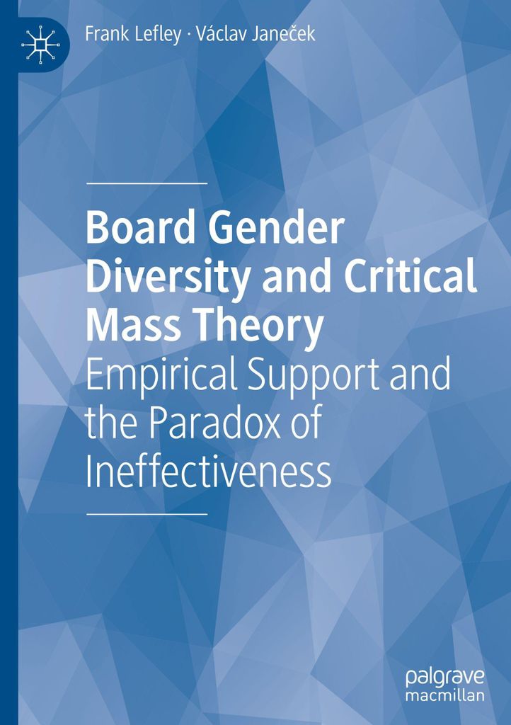 Board Gender Diversity and Critical Mass Theory