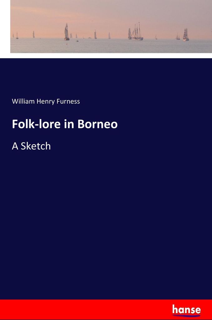 Folk-lore in Borneo