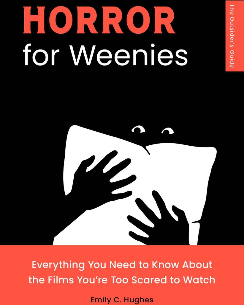 Horror for Weenies