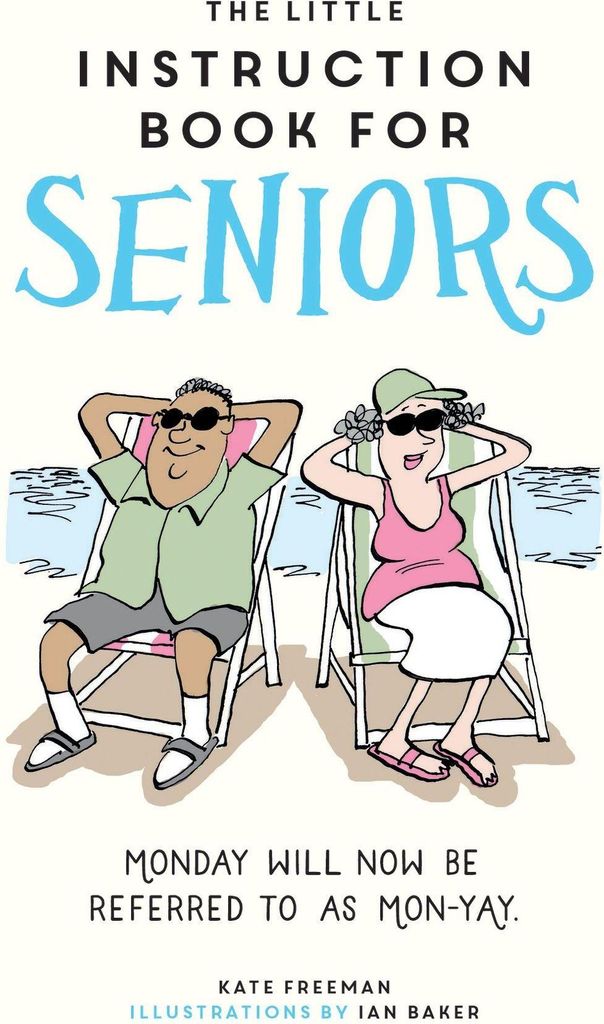 The Little Instruction Book for Seniors