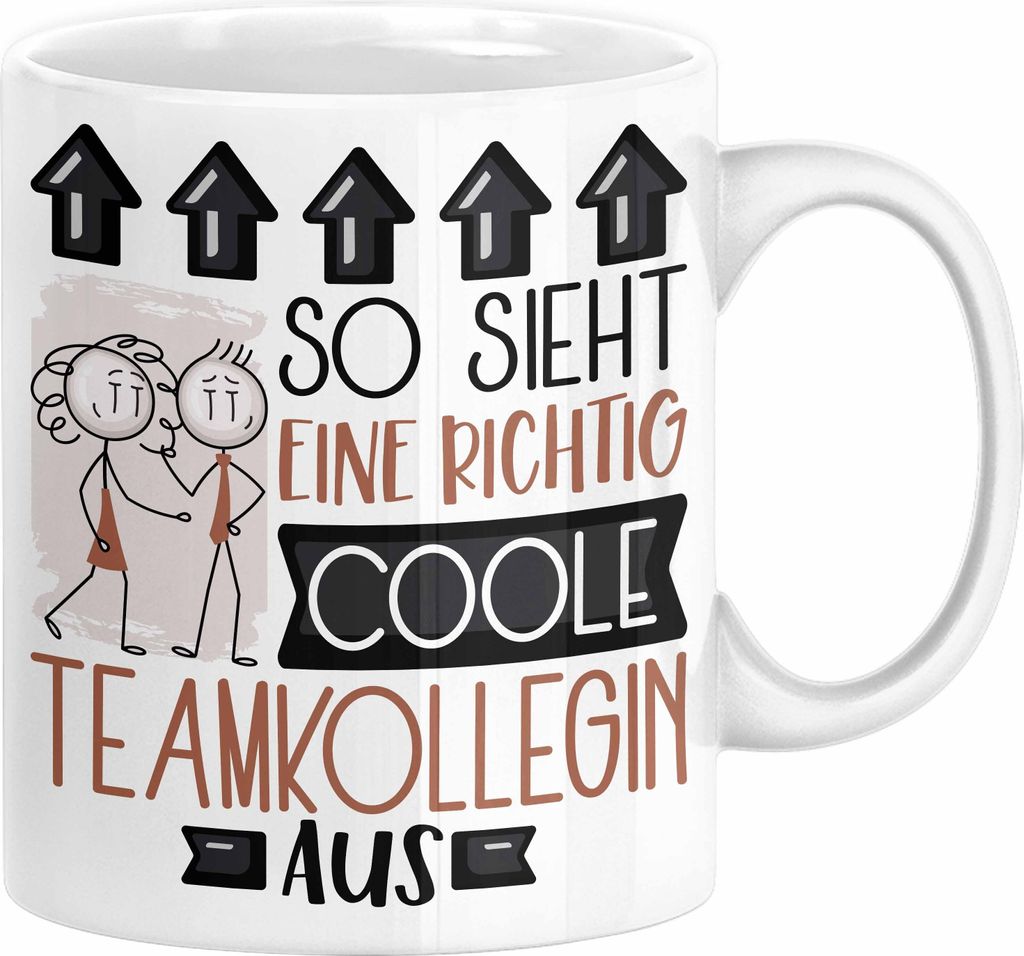 Teamkollegin Geschenk Tasse Lustig Geschenkidee für Teamkollegin Geburtstag So Sieht Eine Richtig Coole Teamkollegin Aus Frauen Spruch (Weiß)