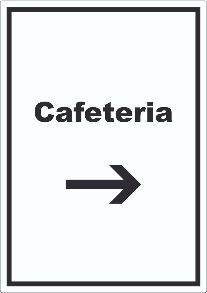 Cafeteria Aufkleber mit Text und Richtungspfeil rechts Selbstbedienung hochkant A6 (105x148mm)