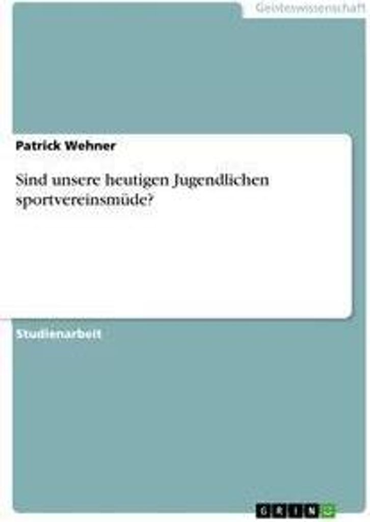 Sind unsere heutigen Jugendlichen sportvereinsmüde?