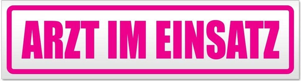 Kiwistar Arzt im Einsatz 1 Magnetschild Schild magnetisch - 30cm Pink - Magnetfolie für Auto PKW Kfz