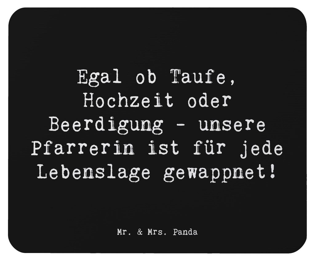 Mr. & Mrs. Panda Mousepad Spruch Pfarrerin Immer Da - Schwarz - Geschenk, Berufsliebe, Hingabe, Lebenslage, Beruf, handgefertigte Geschenke, Mauspa...
