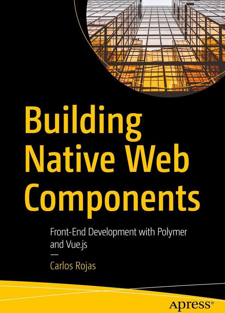 Building Native Web Components
