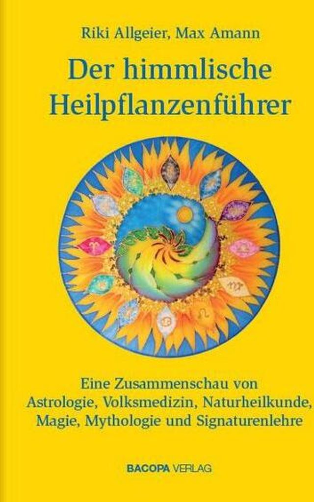 Der himmlische Heilpflanzenführer