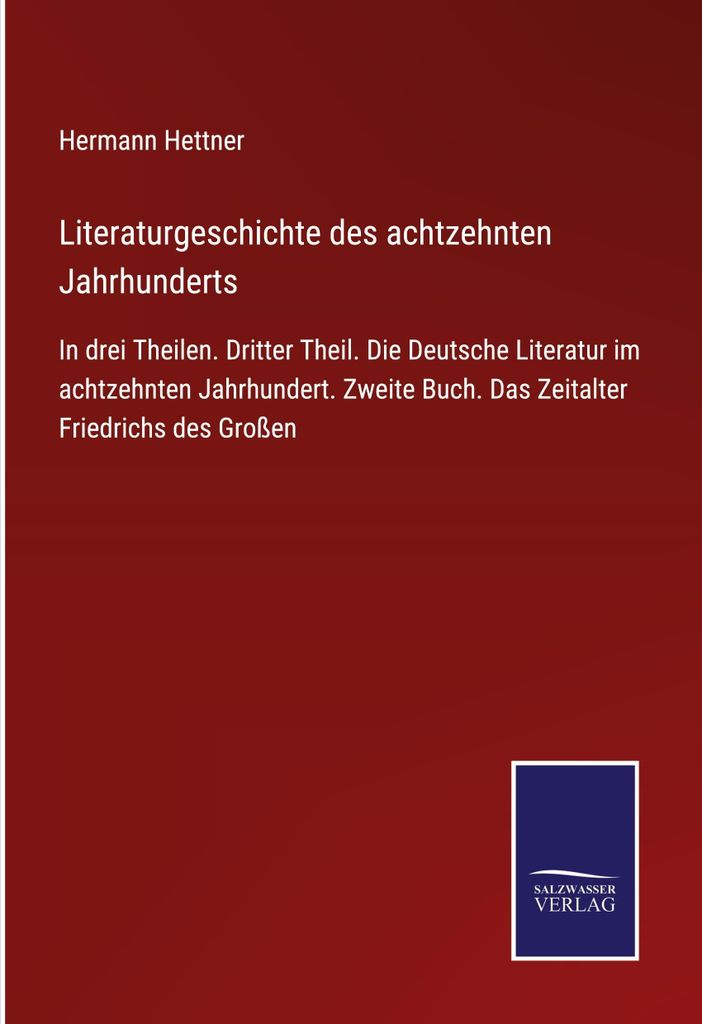 Literaturgeschichte des achtzehnten Jahrhunderts