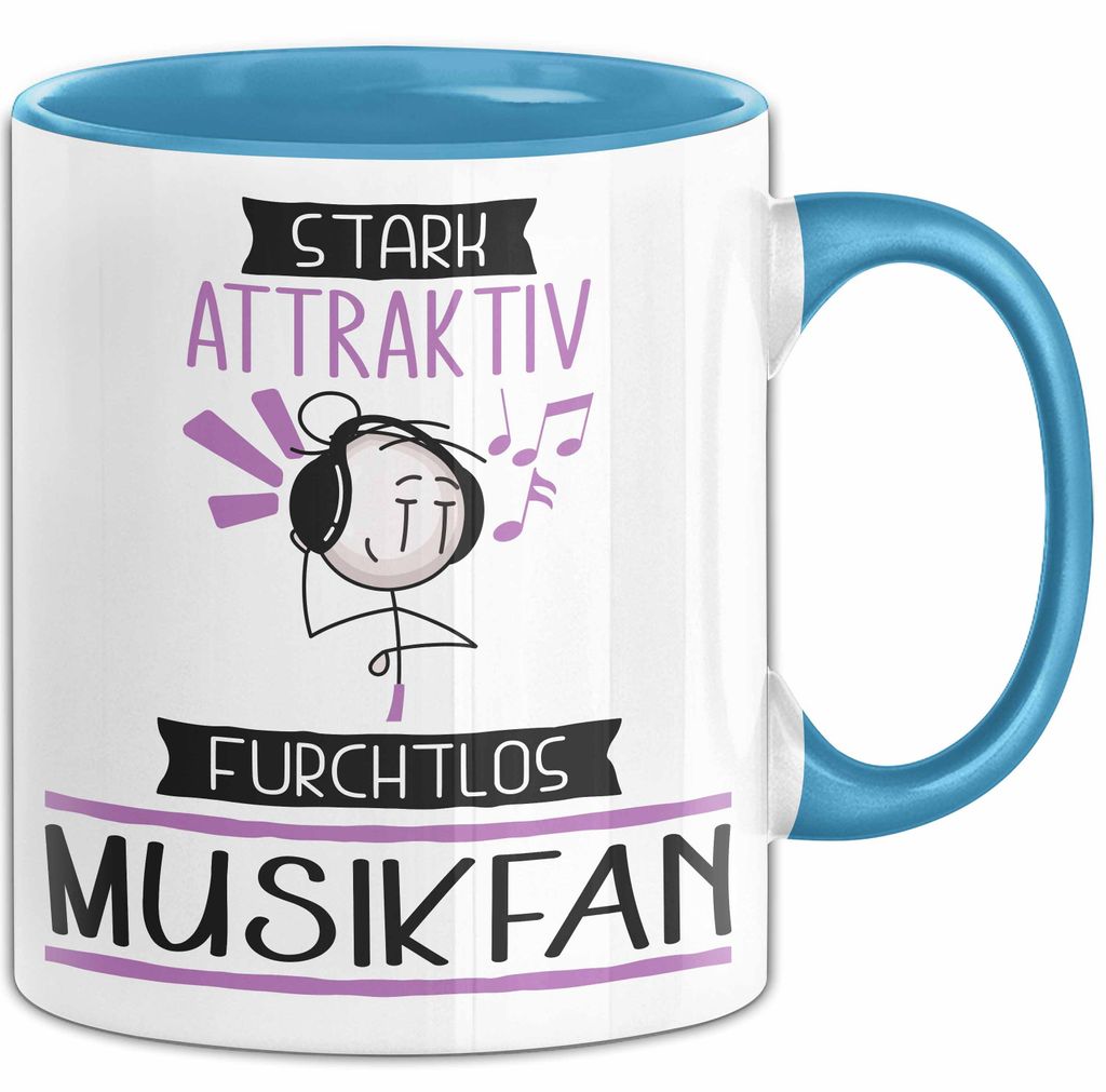 Musikfan Tasse Geschenk Becher Stark Attraktiv Furchtlos Musikfan Lustige Geschenkidee (Blau)