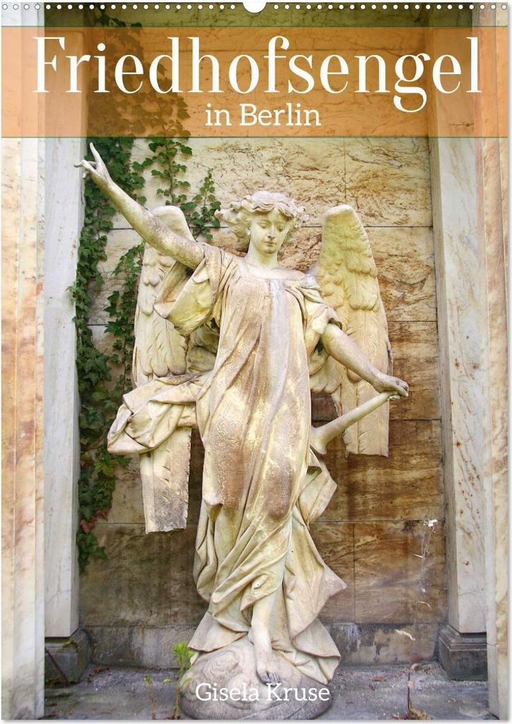 Friedhofsengel in Berlin (Wandkalender 2026 DIN A2 hoch), CALVENDO Monatskalender