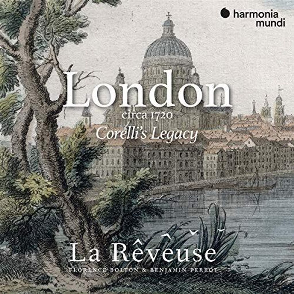 LA REVEUSE - London circa 1720: Corellis Legacy CD