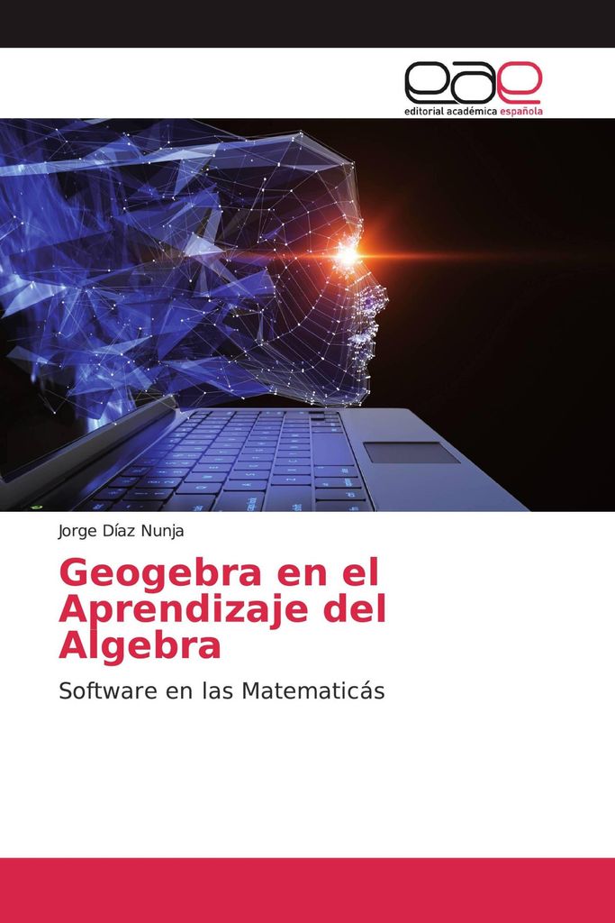 Geogebra en el Aprendizaje del Algebra