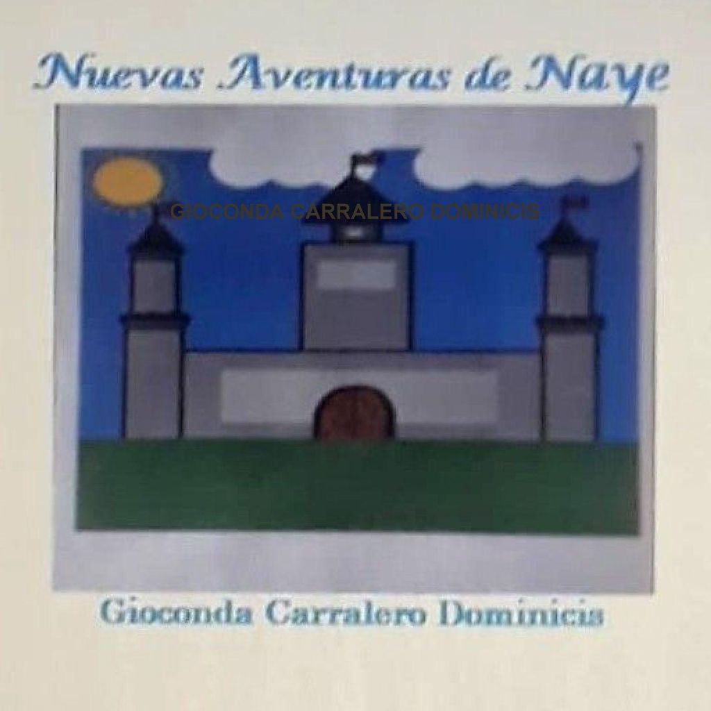 Nuevas Aventuras De Naye
