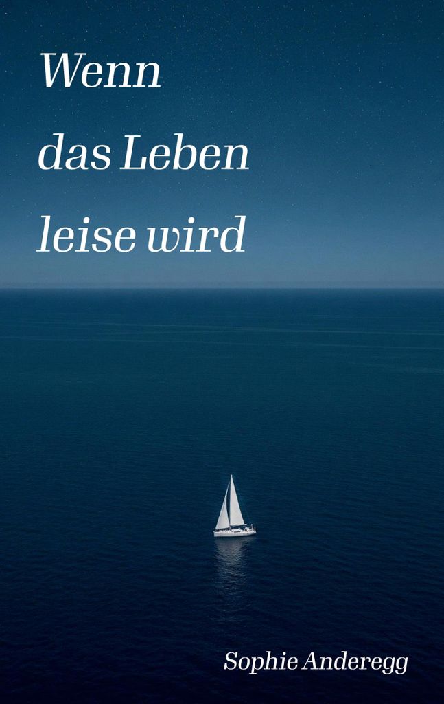 Wenn das Leben leise wird