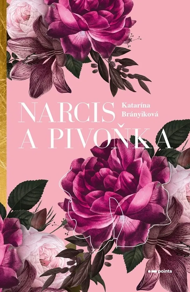 Livre de Poche Narcis a pivoňka Katarína Brányiková pour Lecture Calme
