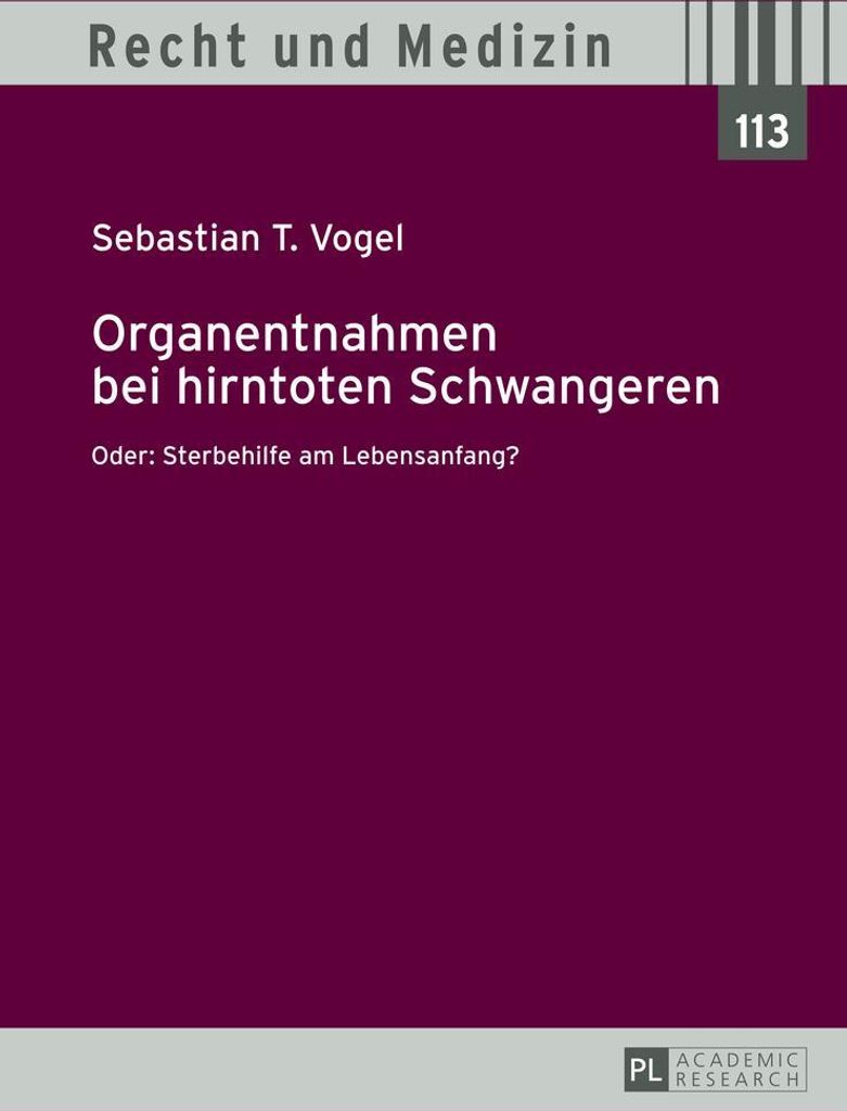 Organentnahmen bei hirntoten Schwangeren