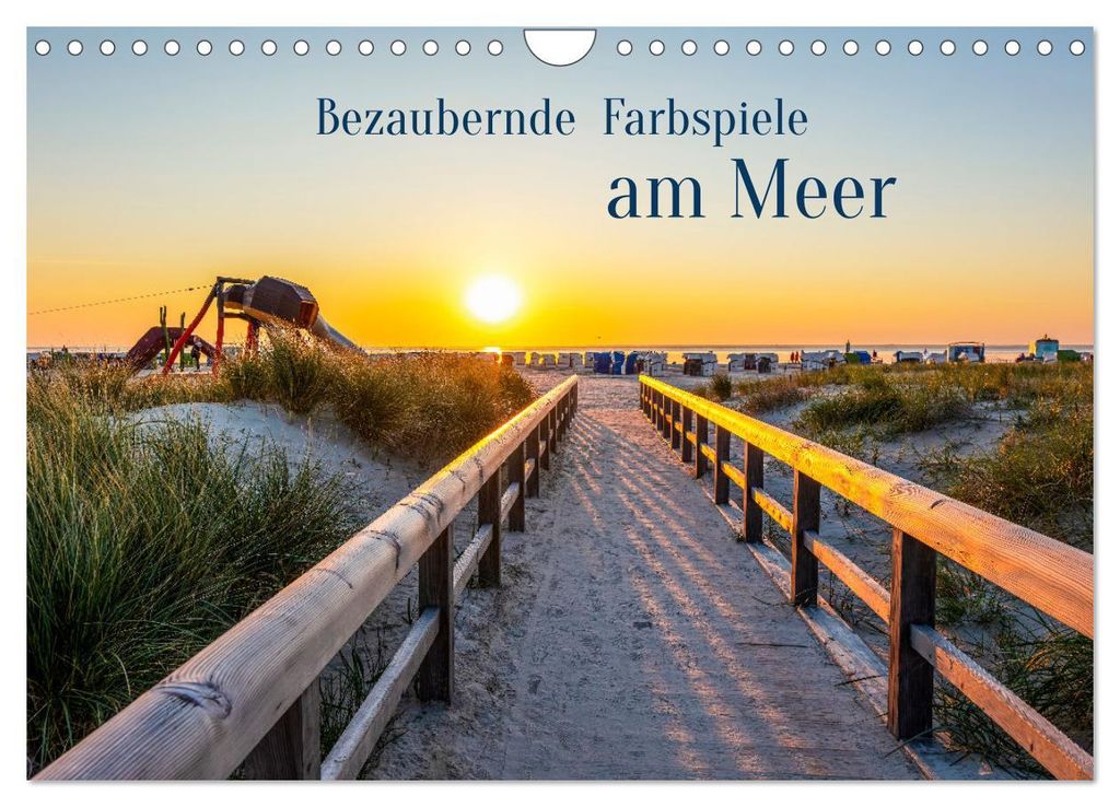 Bezaubernde Farbspiele am Meer (Wandkalender 2027 DIN A4 quer), CALVENDO Monatskalender