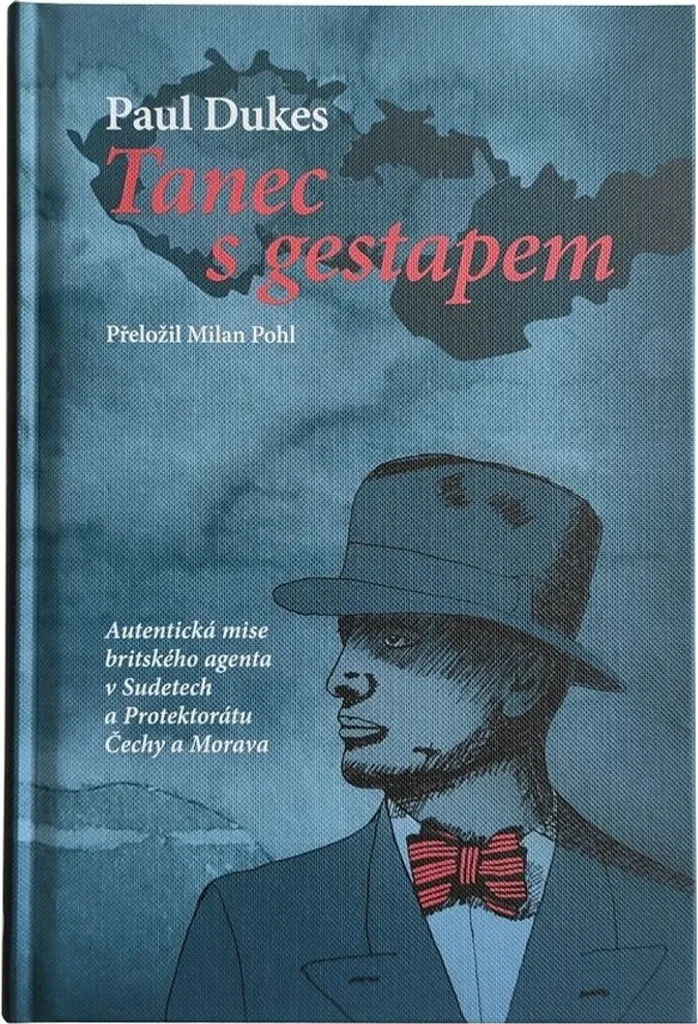 Comprendre Espionnage WWII récit Paul Dukes Sudètes contre la Gestapo
