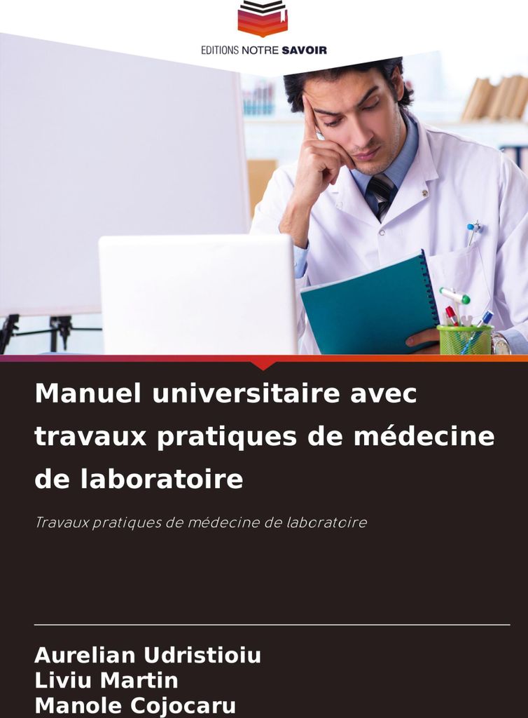 Manuel universitaire avec travaux pratiques de médecine de laboratoire