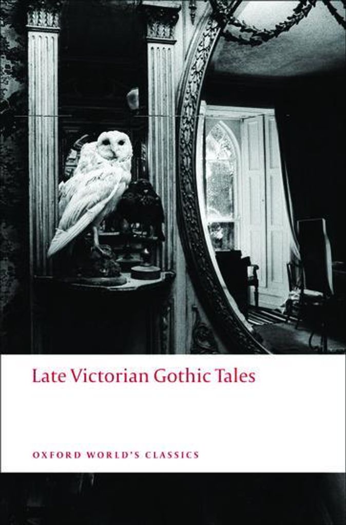 Late Victorian Gothic Tales