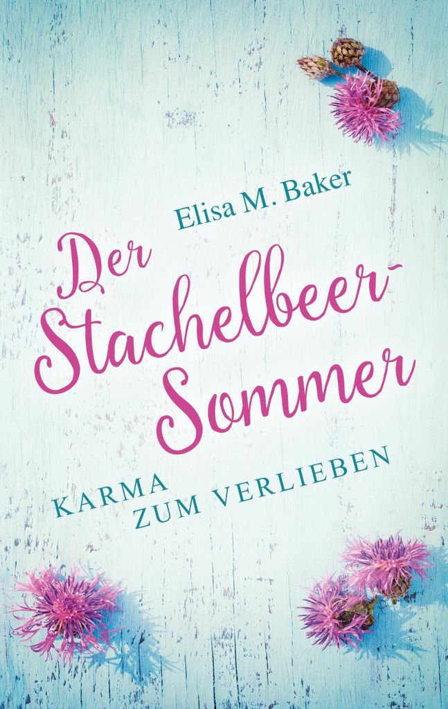 Der Stachelbeersommer.by Baker, M. New .