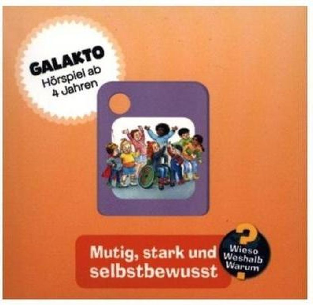 Galakto Audio-Token: Wieso? Weshalb? Warum? - Mutig, stark Produktbild 
