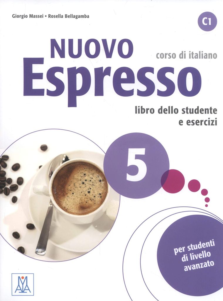 Nuovo espresso 5: corso di italiano: libro dello studente e esercizi: C1 | Giorgio Massei