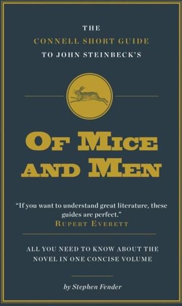 The Connell Short Guide To John Steinbeck's of Mice and Men